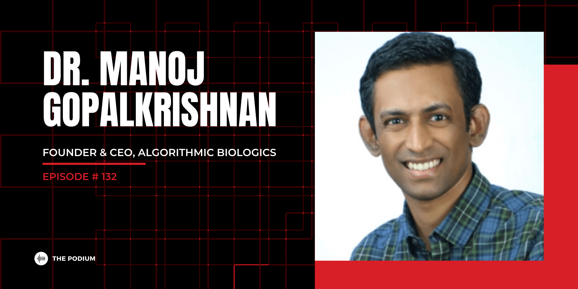 Disrupting Biology With Algorithms | Dr. Manoj Gopalkrishnan @ Algorithmic Biologics